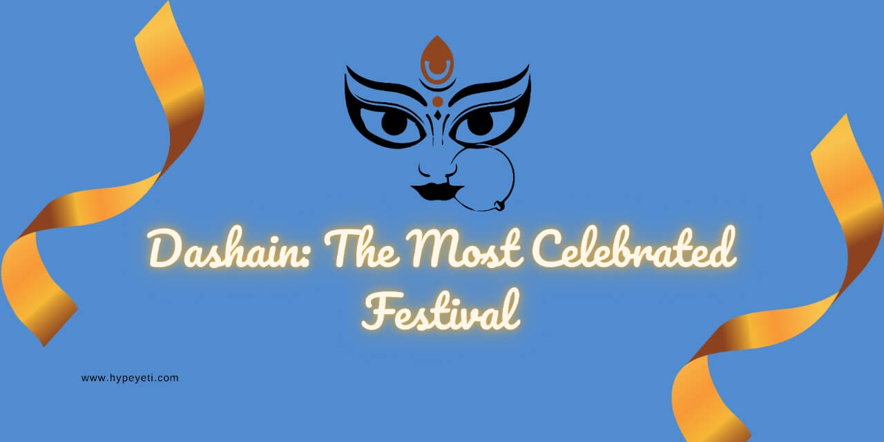 Dashain - the most celebrated festival