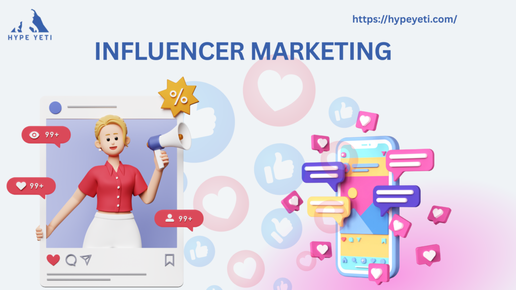 Influencer Marketing