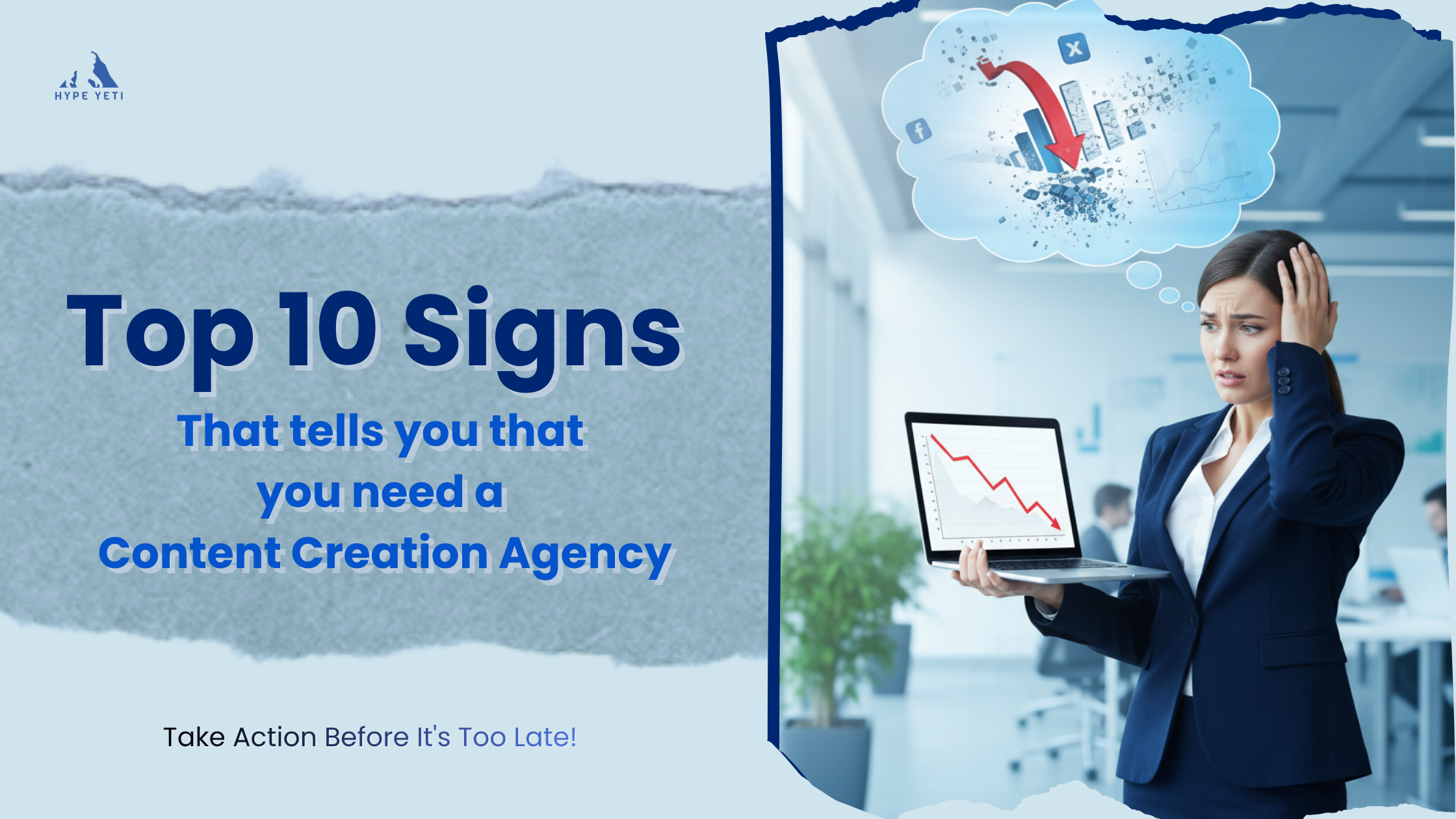 Top 10 Signs That Tell You Need a Content Creation Agency